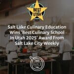 Best Culinary School in Utah 2025 Award Salt Lake City Weekly