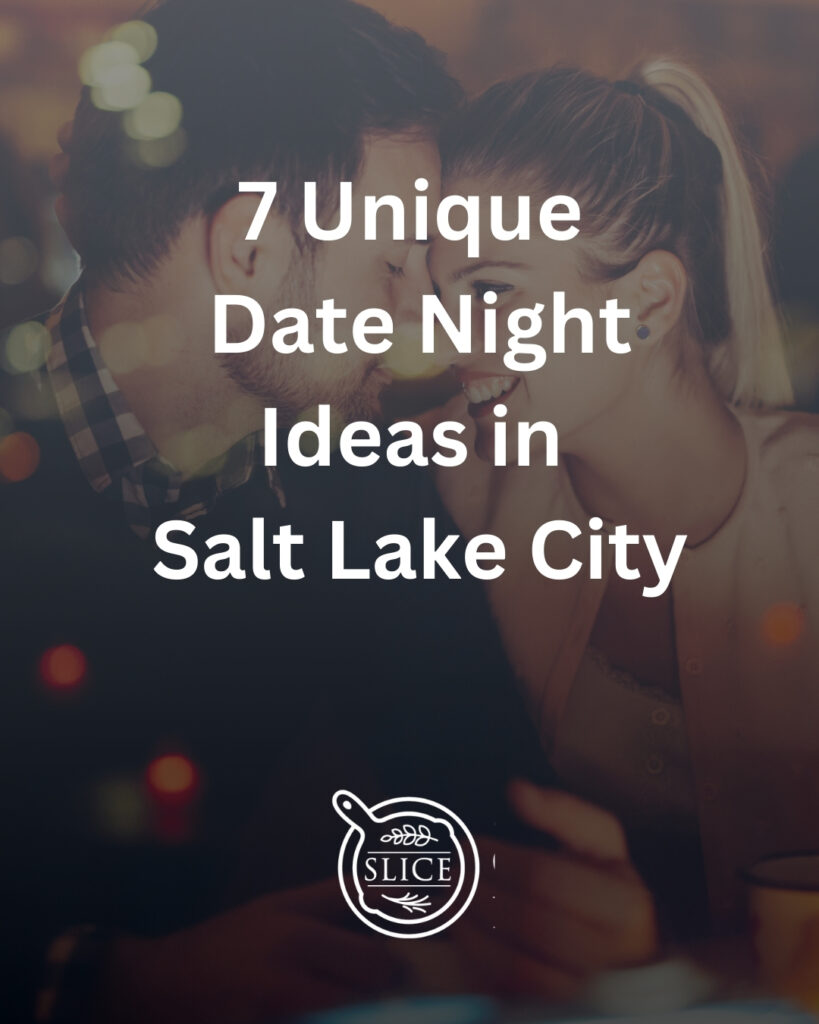 date night salt lake city