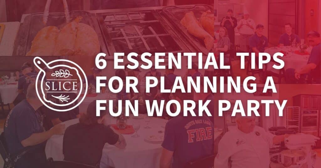 Tips for planning a fun work party